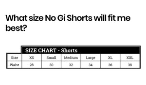 Never Stop NoGi Shorts